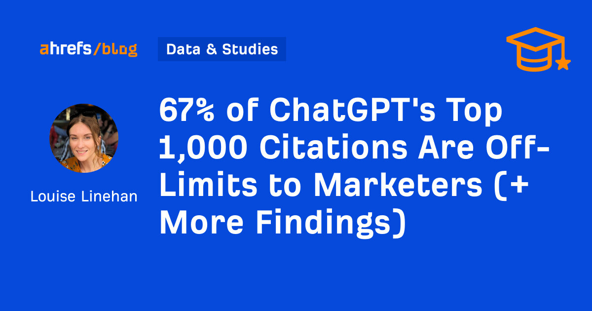 67% of ChatGPT’s Top 1,000 Citations Are Off-Limits to Marketers (+ More Findings)
