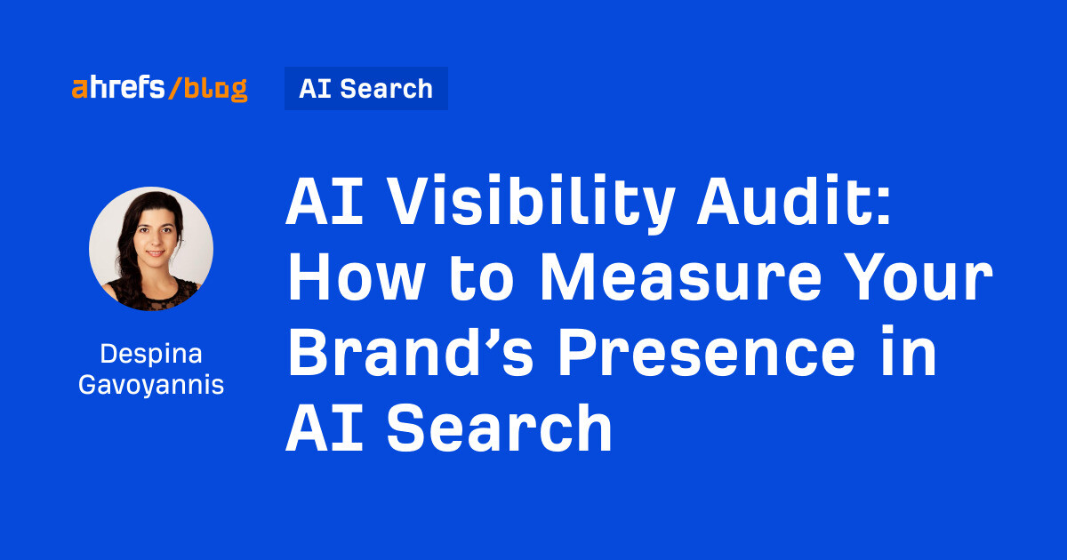How to Measure Your Brand’s Presence in AI Search